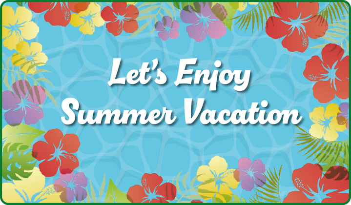 Summer Vacation